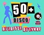 50+ Disco